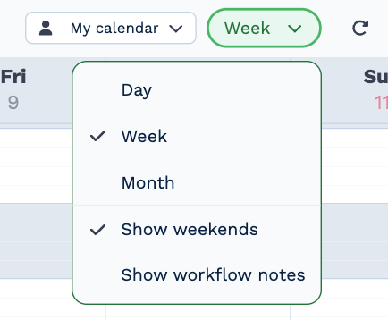 The view menu open under the Week button: Day, Week (ticked) and Month, then Show weekends (ticked) and Show workflow notes