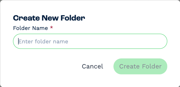 The Create New Folder box: a Folder Name field, Cancel and Create Folder