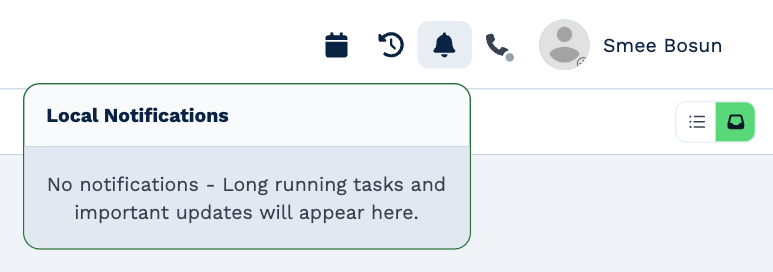The bell's Local Notifications panel: No notifications - Long running tasks and important updates will appear here