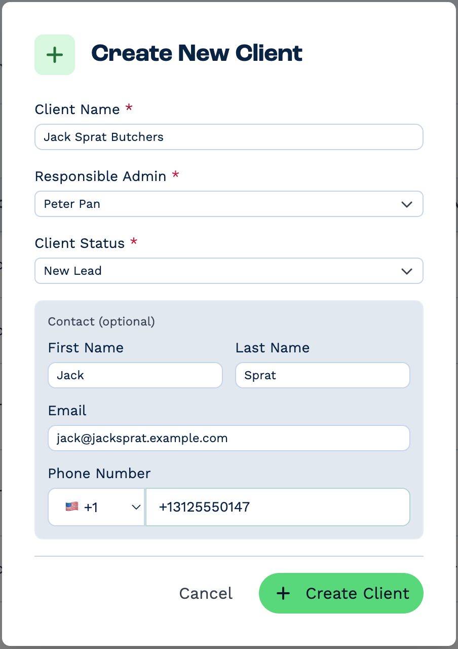 The Create New Client window with Client Name, Responsible Admin and Client Status filled in, and a contact with first name, last name, email address and phone number