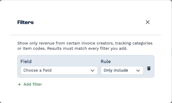 The Filters box on a revenue card: a filter row with Field set to Choose a field and Rule set to Only include, and Add filter