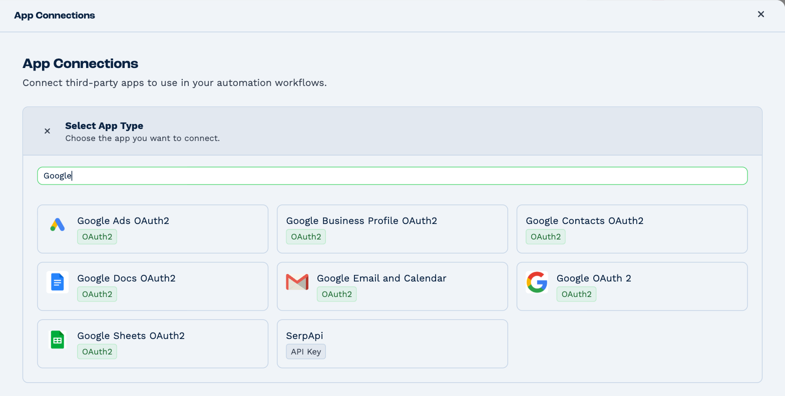 The Select App Type list, searched for Google: Google Ads, Google Business Profile, Google Contacts, Google Docs, Google Email and Calendar, Google OAuth 2 and Google Sheets, each marked OAuth2