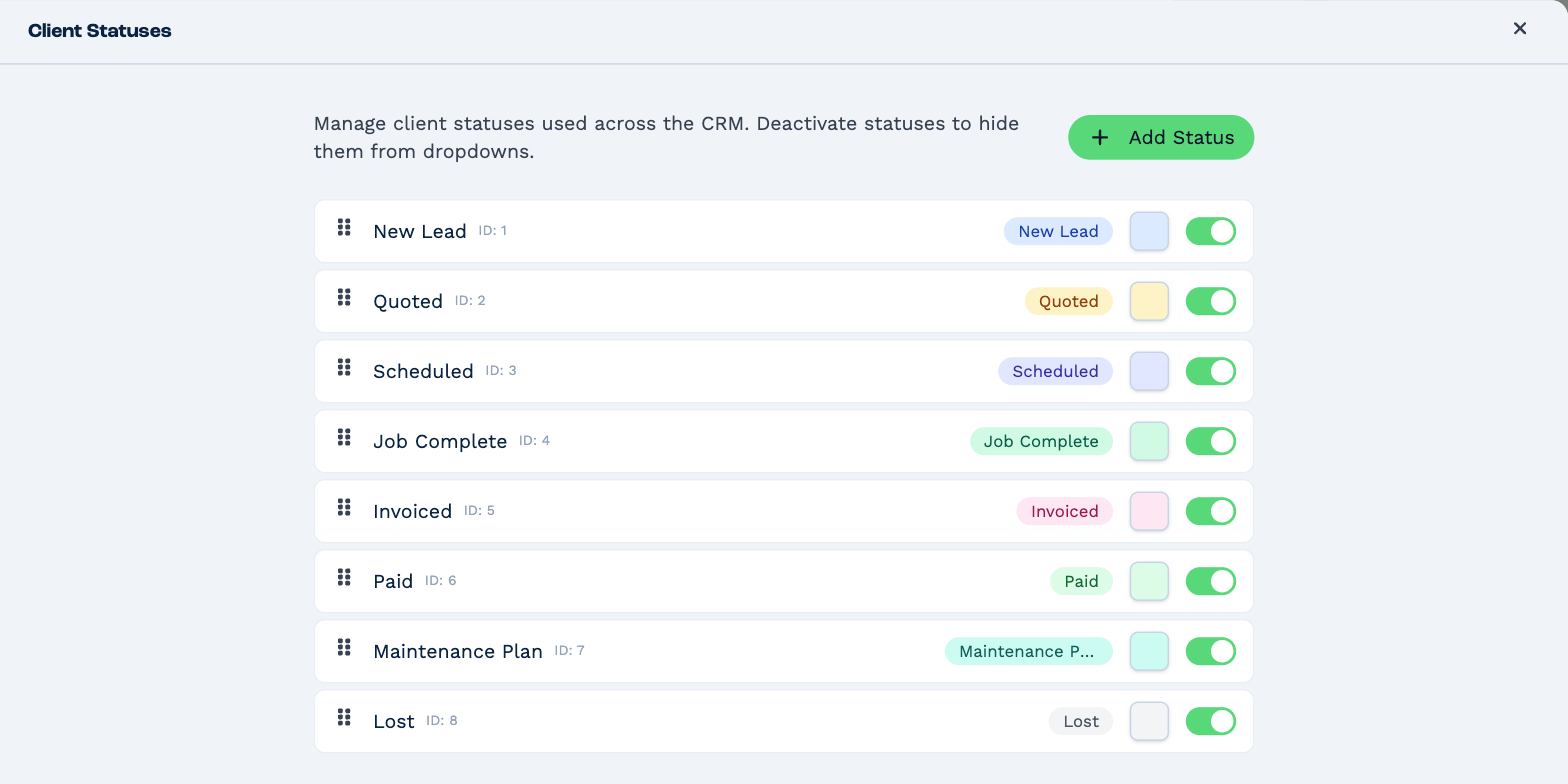 Settings, Client Statuses: eight statuses from New Lead to Lost, each with a handle to drag it by, its ID, a preview of its coloured badge, a colour swatch and an on/off switch, and Add Status
