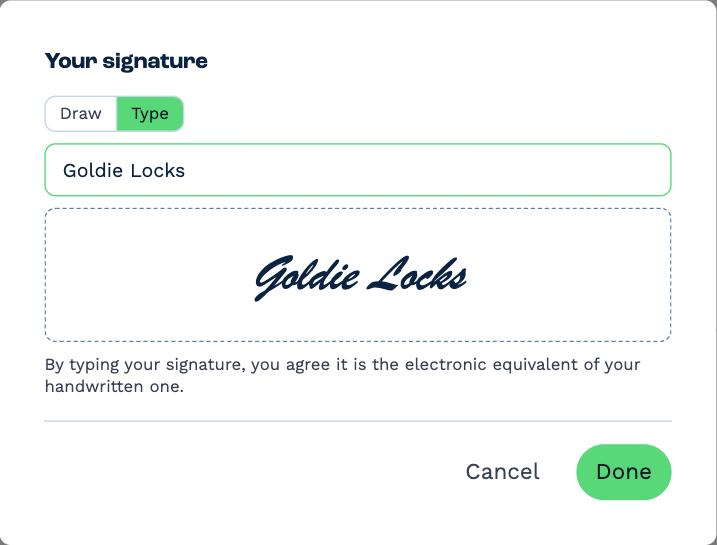 The Your signature box on Type: the signer's name typed in, shown as a handwritten signature, with Cancel and Done