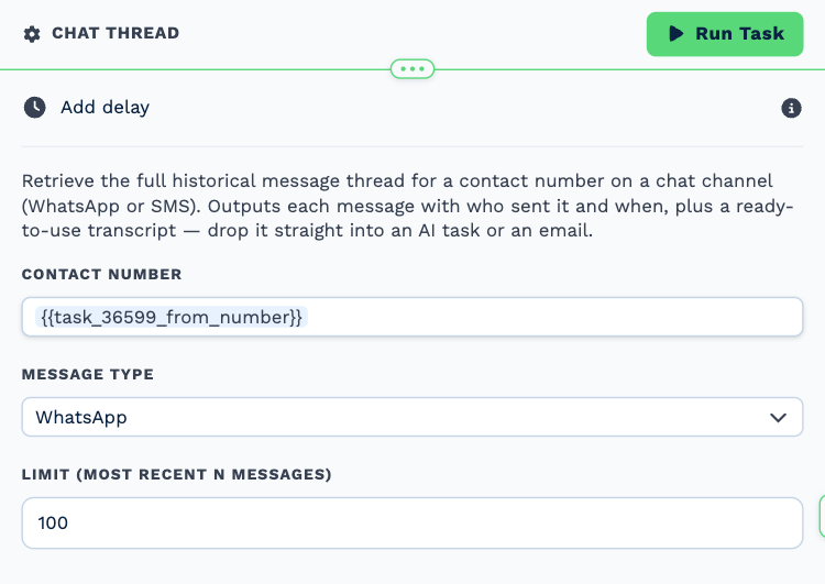 The Chat Thread task opened to its settings: Contact Number holding the sender’s number variable, Message Type set to WhatsApp and the limit set to the most recent 100 messages