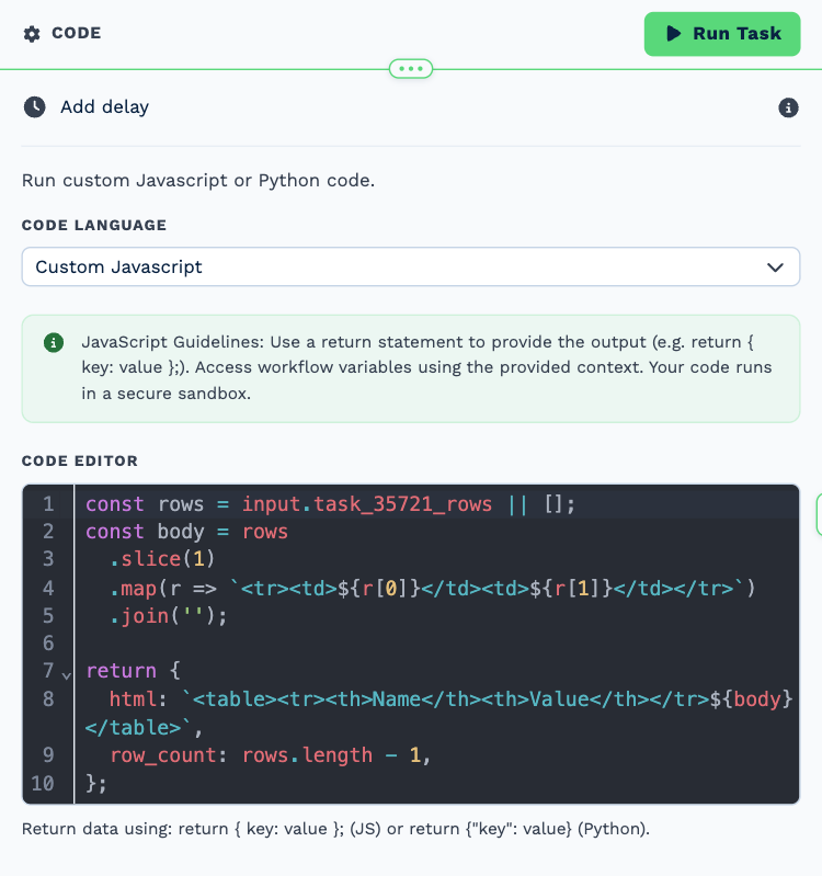 The Code task opened to its settings: Code Language set to Custom Javascript, the JavaScript guidelines note, and the Code Editor holding a script that builds an HTML table from rows and returns html and row_count