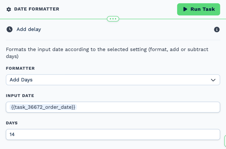 The Date Formatter task opened to its settings: the Formatter set to add days, Input Date holding the order date variable and Days set to 14