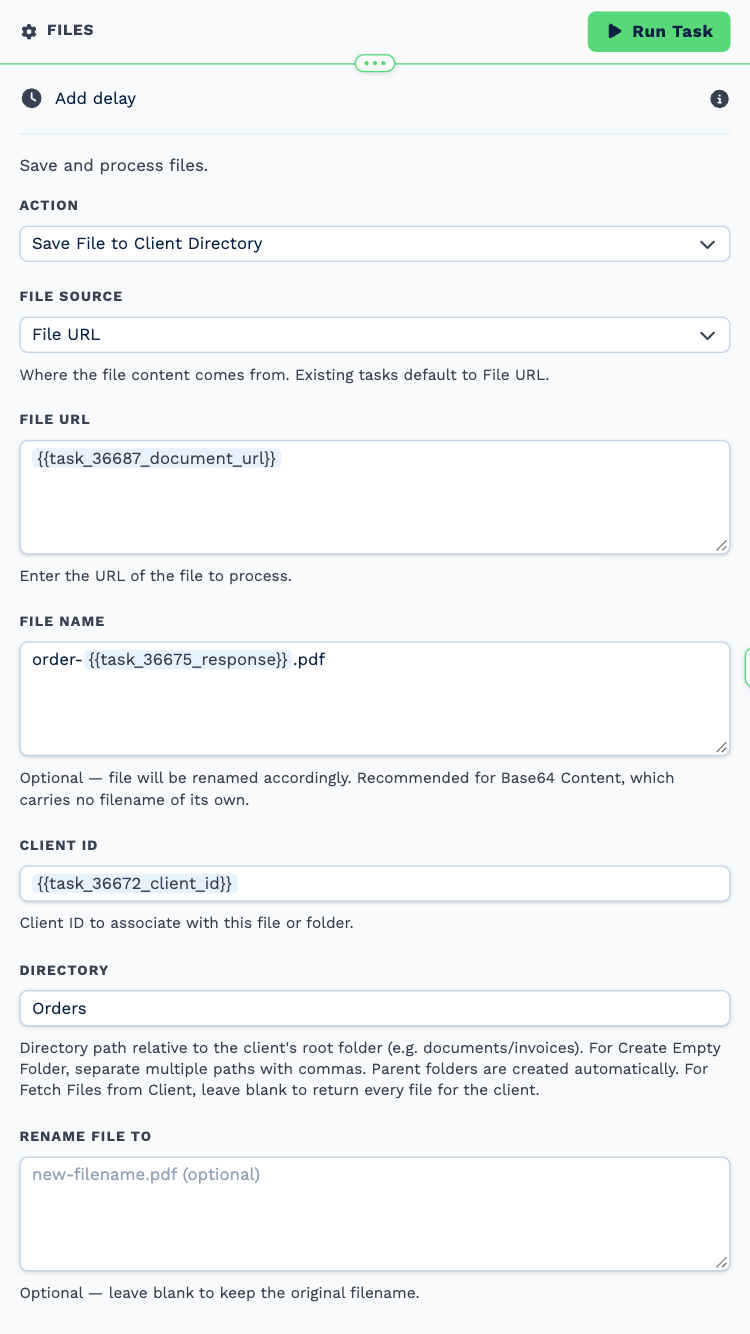 The Files task opened to its settings: Action set to Save File to Client Directory, File Source set to File URL, the URL of the PDF from the previous task, a File Name, the Client ID and the Directory Orders