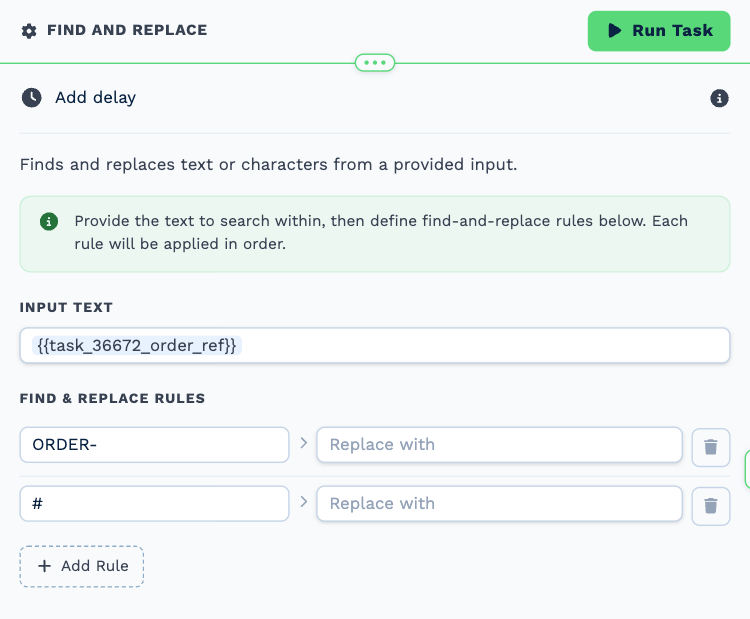 The Find and Replace task opened to its settings: Input Text holding the order reference, and two rules that remove "ORDER-" and "#"