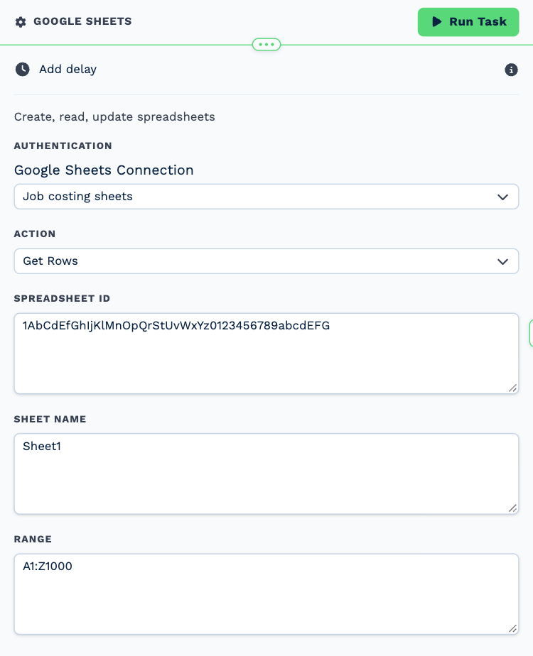 The Google Sheets task opened to its settings: Authentication set to the Job costing sheets connection, Action set to Get Rows, a Spreadsheet ID, Sheet Name Sheet1 and Range A1:Z1000