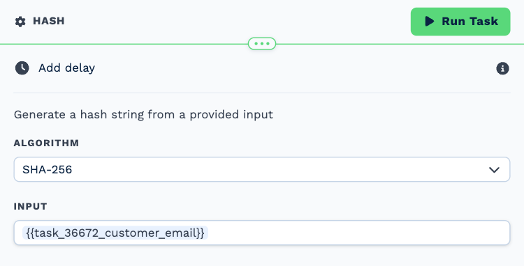 The Hash task opened to its settings: Algorithm set to SHA-256 and Input holding the customer email variable