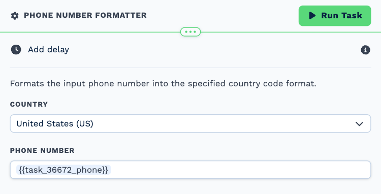 The Phone Number Formatter task opened to its settings: Country set to United States and Phone Number holding the phone variable from the trigger