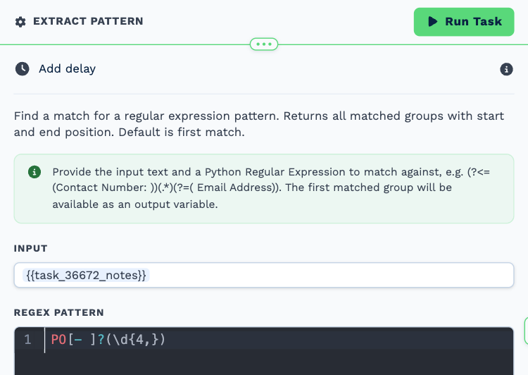 The Extract Pattern task opened to its settings: Input holding the order notes and a Regex Pattern that captures a purchase order number