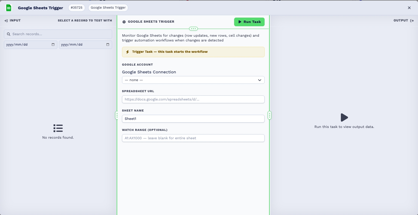 The Google Sheets Trigger configuration panel, described as monitoring Google Sheets for row updates, new rows and cell changes. A banner marks it as a trigger task that starts the workflow. Fields are a Google Sheets Connection selector, a Spreadsheet URL, a Sheet Name set to Sheet1, and an optional Watch Range whose placeholder reads A1 to AX1000, leave blank for entire sheet