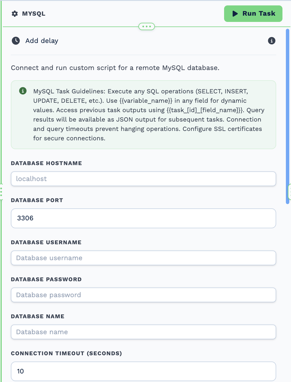 The MySQL task configuration panel in BaseCloud. A guidelines note explains that any SQL operation can be run, that double-brace variables work in any field, that previous task outputs are referenced as task id and field name, and that query results are returned as JSON for later tasks. Below it are empty fields for Database Hostname, Database Port set to 3306, Database Username, Database Password, Database Name, and a Connection Timeout of 10 seconds