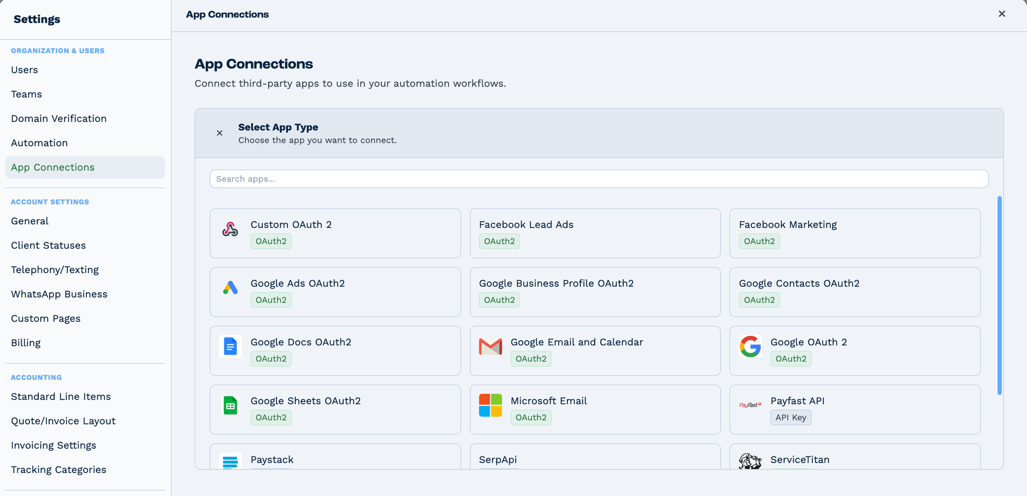 The App Connections screen in BaseCloud Settings. The left nav shows App Connections selected under Organization & Users. The main panel, headed "Connect third-party apps to use in your automation workflows", opens a Select App Type picker with a search box and a grid of available apps, each tagged with how it authenticates: Custom OAuth 2, Facebook Lead Ads, Facebook Marketing, Google Ads, Google Business Profile, Google Contacts, Google Docs, Google Email and Calendar, Google OAuth 2, Google Sheets and Microsoft Email are OAuth2; Payfast API is API Key; Paystack, SerpApi and ServiceTitan follow below